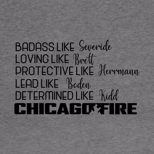 Chicago Fire Chicago Fire Names by Loweryo Judew